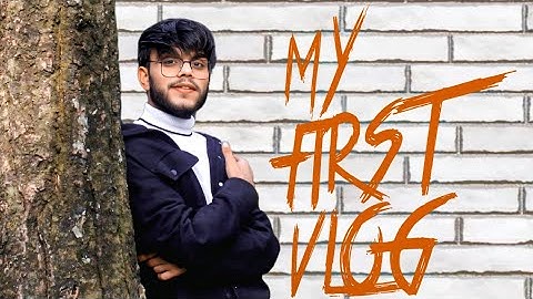 My first vlog
