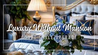 European Inspired Condo Decor 🏛️ Elegant Living with Refined Finishes and Classic Charm