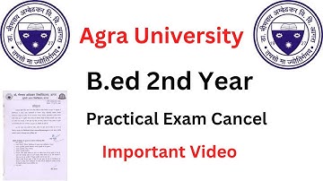 Agra University B.ED Practical Exam 2022 || B.ED 1st/2nd year || Agra University latest news|| dbrau