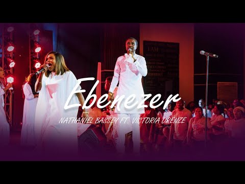 EBENEZER  NATHANIEL BASSEY feat VICTORIA ORENZE