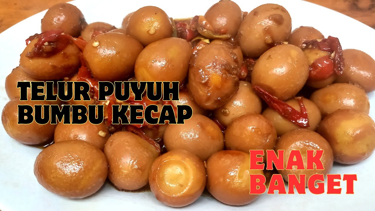 Resep Telur Puyuh Bumbu Kecap - Menu Kesukaan Keluarga Resep Telur Puyuh Bumbu Kecap - Menu Kesukaan Keluarga