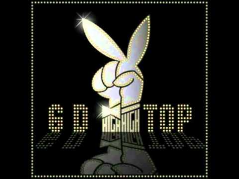 GD & TOP (+) GD & TOP - HIGH HIGH