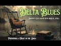 Proverbs 3 (Trust in the Lord) - Delta Blues