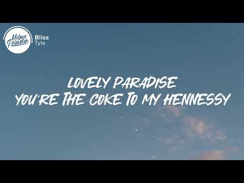 Tyla Bliss Lyrics 