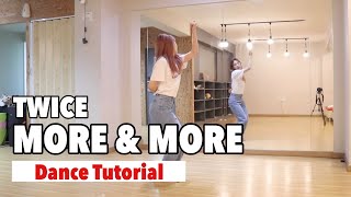 TWICE新曲''MORE & MORE''振付けを覚えよう