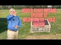 Hoods texas brigade  episode 10  wilderness to cold harbor