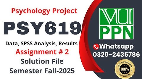 PSY619 Assignment 2 Solution Fall 2025 #psy619 Psy 619 Final Project #psychology #project