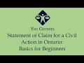 Statement of Claim in a Civil Action in Ontario: Basics for Beginners