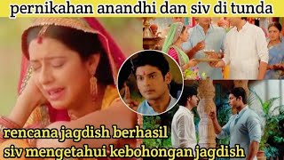 pernikahan anandhi dan siv di tunda karena ulah jagdish #anandhi #balikavadhu
