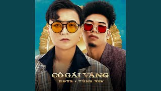 Cô Gái Vàng (feat. Tùng Viu)