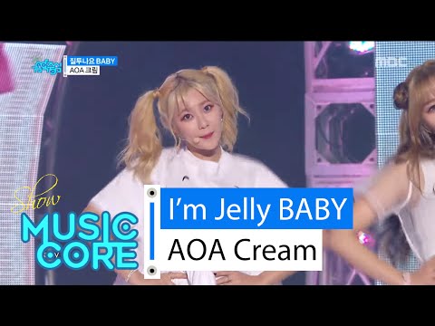 [HOT] AOA CREAM - I'm Jelly BABY, AOA크림 - 질투나요 Baby Show Music core 20160312