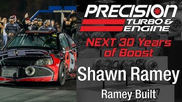 Precision Turbo NEXT 30 Years of Boost with Shawn Ramey