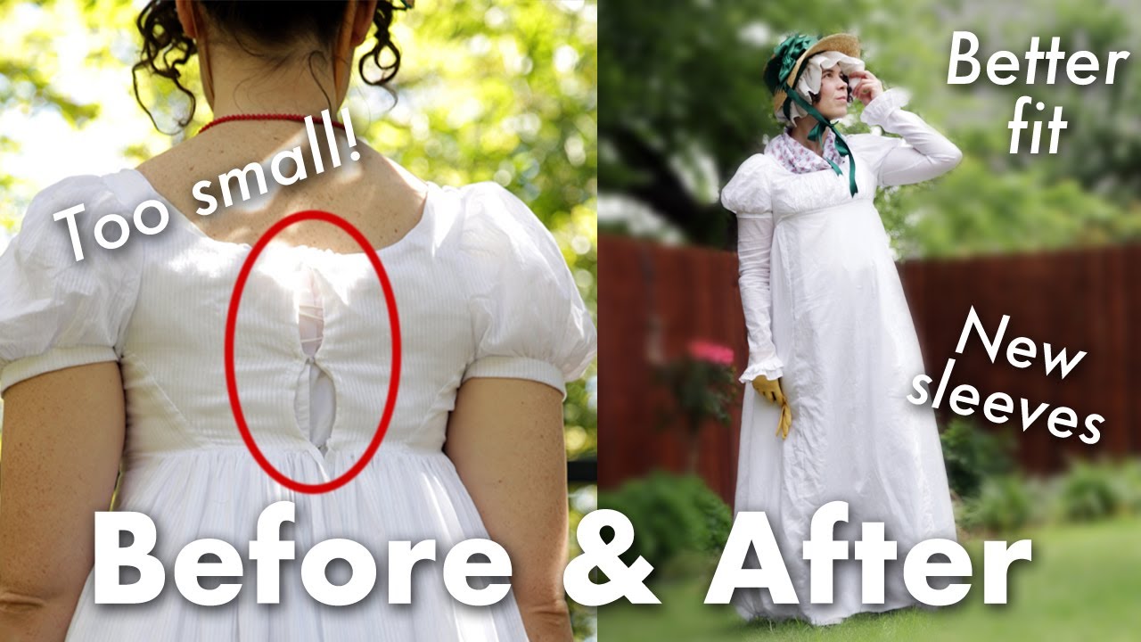 Regency Gown Glow Up | Refashioning old historical costumes + finishing ...