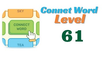 Connect Word Level 61 Answers