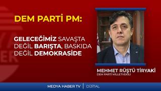 Dem Parti̇den 3. Yol Vurgusu Ne Hegemonlarin Savaşi Ne Di̇ktatörlük Reji̇mi̇
