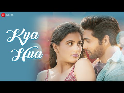 Kya Hua - Official Music Video | Sonal Pradhan | Ruslaan Mumtaz & Arushi Handa