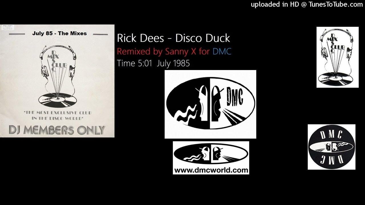 Rick Dees - Disco Duck (DMC Sanny X remix July 1985) Rick Dees - Disco Duck (DMC Sanny X remix July 1985)