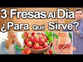 3 FRESAS AL DIA ¿PARA QUÉ SIRVEN? - Beneficios Que Cambiaran Tu Salud Por Siempre