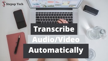A Simple Way to Automatically Transcribe Video/Audio to Text 2021