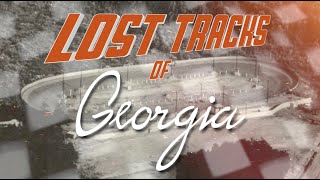 Lost Tracks of Georgia – Athens Speedway