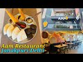 Aam Restaurant (Newly Opened on 2 June,2026) - Janakpuri,Delhi