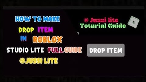 how to make a drop item in studio lite