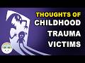 Understanding Childhood Trauma