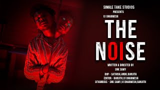 The Noise - Tamil Horror Short Film | Best Horror Short Film | Scary Horror Film | Tamil Short Film