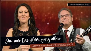 Nur Du Herr ganz allein | SasekTV