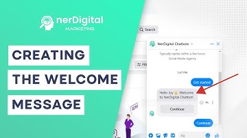 How to Create the Welcome Message — nerDigital Chatbot Marketing