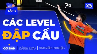 Tập 4: Cách luyện đập cầu mạnh - Level: Cơ bản | Cầu lông cho mọi nhà