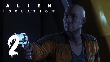 Axel Fielding | Alien Isolation [#2]