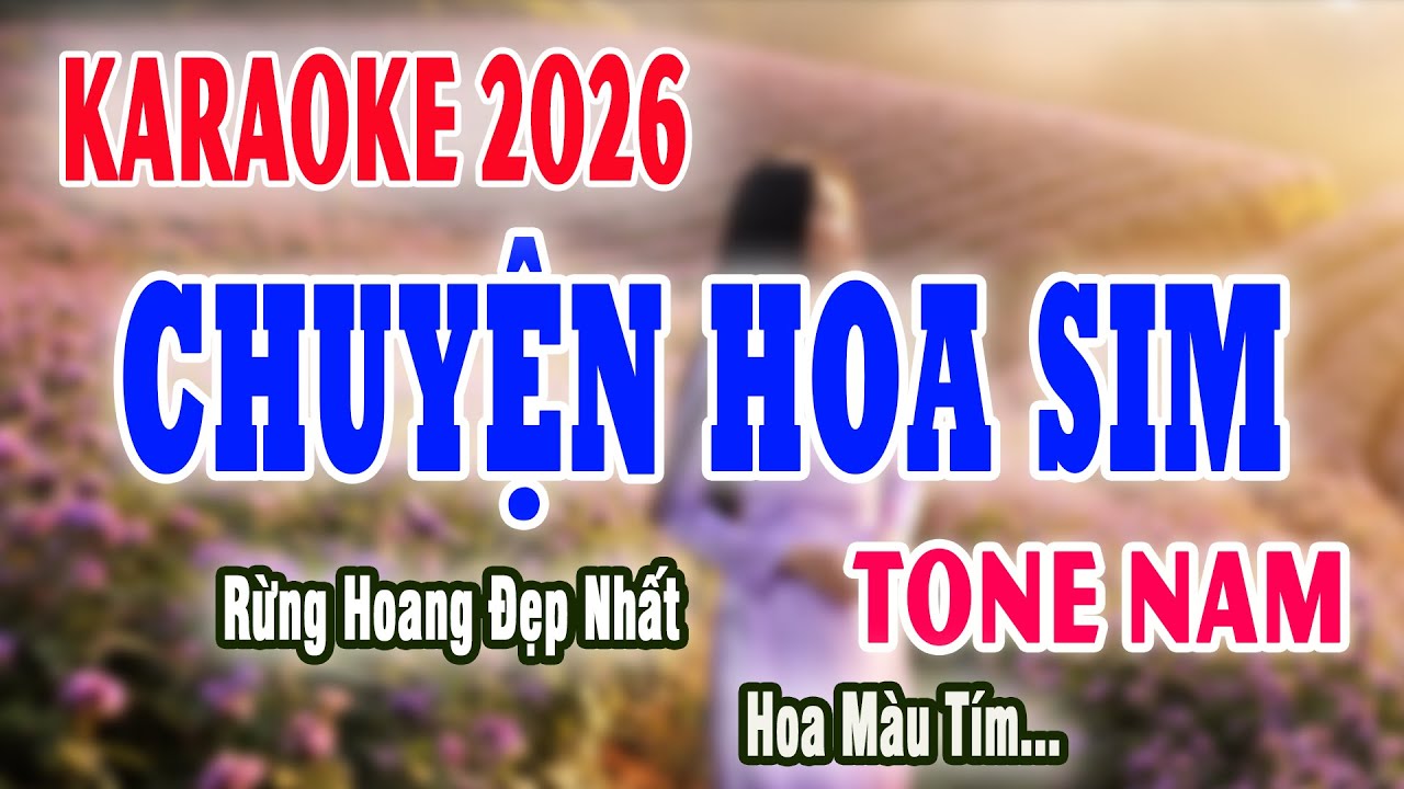 Chuyện Hoa Sim Karaoke Tone Nam - NAM ANH Karaoke Nhạc Sống | Beat Phối Chất Lượng Cao Chuẩn Nhất