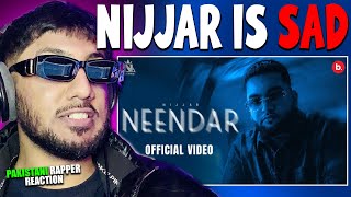 Pakistani Rapper Reacts to NIJJAR NEENDAR