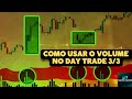 COMO USAR O VOLUME EM SUAS OPERAÇÕES DAY TRADE 3/3 - ULTRAPOINTS