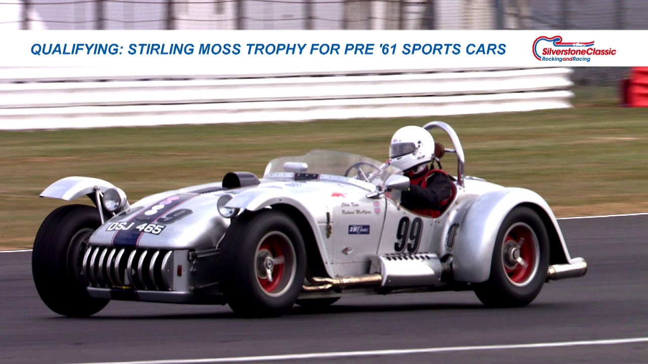 Stirling Moss Trophy For Pre'61 Sports Cars - Qualifying - Silverstone Classic 2018