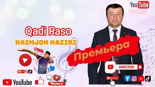 Наимчон Назири Кади  Расо  👍👍🇹🇯