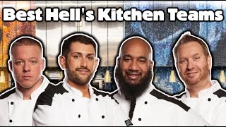 Top 5 BEST Teams In Hell's Kitchen History