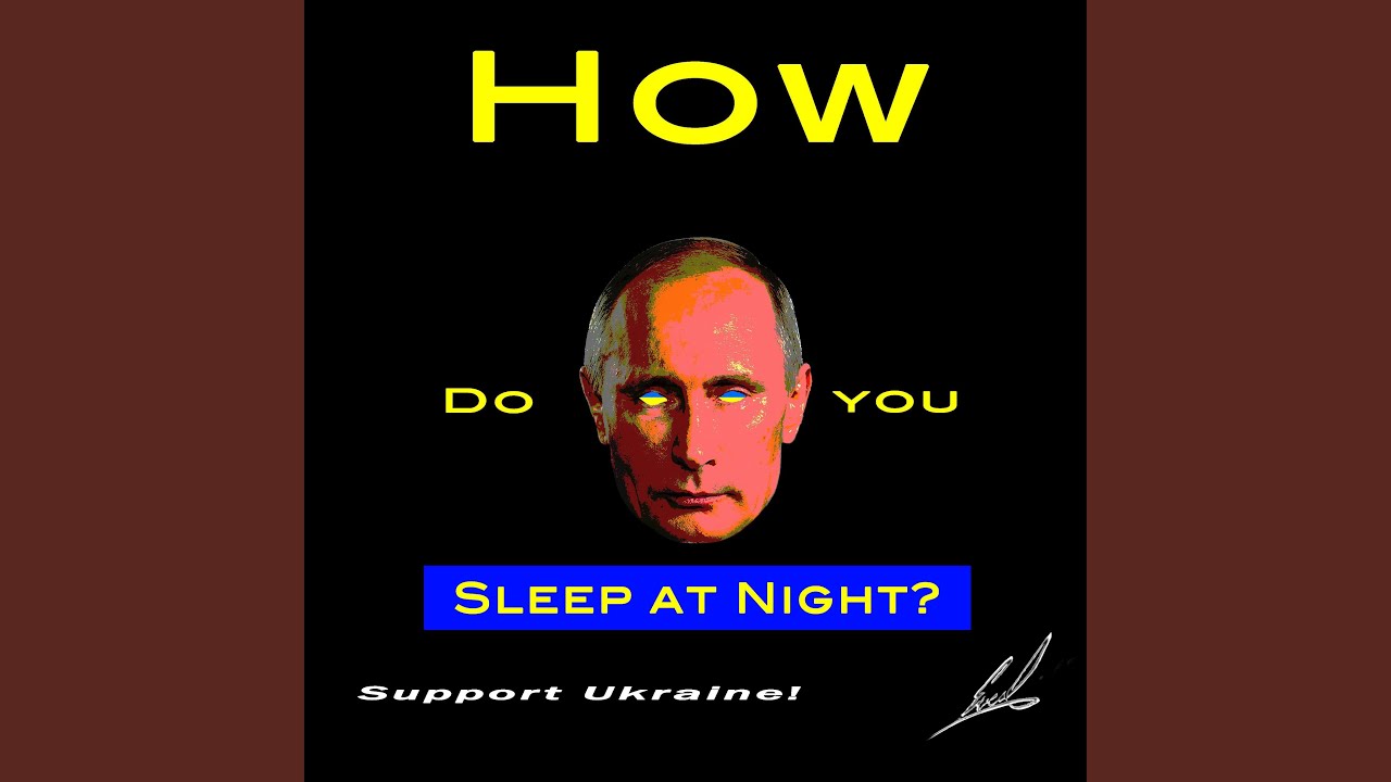 How Do You Sleep at Night?