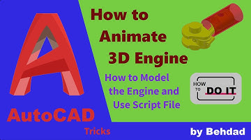 How to Model and #Animate a simple 3D Engine in #AutoCAD: Step-by-Step #Tutorial