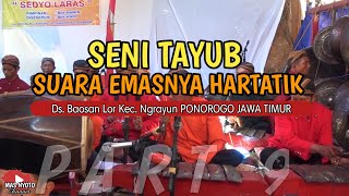 SENI TAYUB Ds. Baosan Lor, Ngrayun Jawa Timur Part 9 (Rumah Bpk. Katmuji & Ibu. Sutri)
