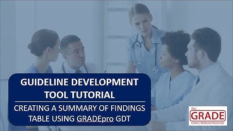 Creating a Summary of Findings Table using GRADEpro GDT