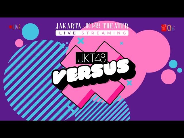 JKT48 Versus - 21 April 21 (Birthday Jesslyn) class=