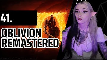 [#41] Retaking The Fringe - The Elder Scrolls IV: Oblivion Remastered Shivering Isles DLC