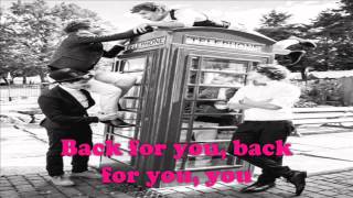 Back For You-One Direction (Lyrics Video)