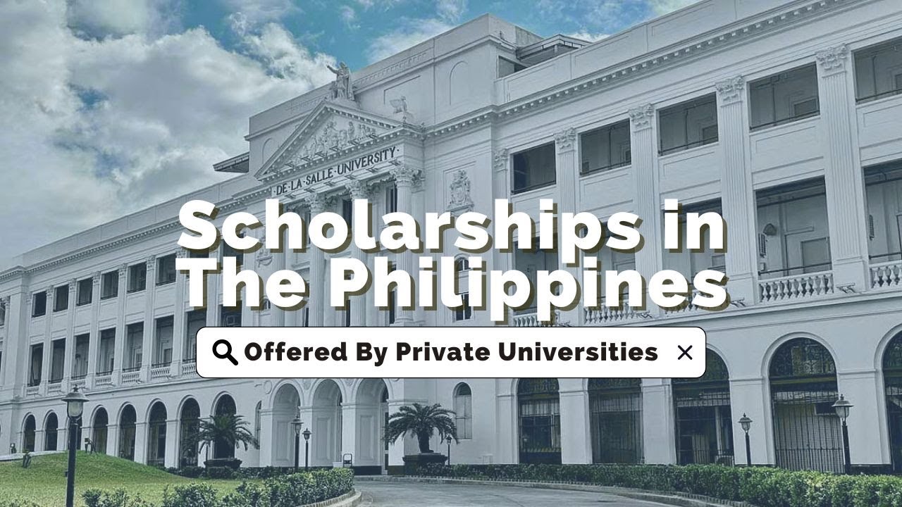 Scholarships in the Philippines | Scholarships offered by Private Universities in the Philippines