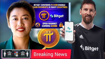 🚀Bitget bevestigt dat PI Coin 💳 kaartbetalingen in veel landen mogelijk zal maken 🌍 | Open Mainne...