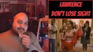 Lawrenece: Don't Lose Sight (Acoustic) - And They Never Did