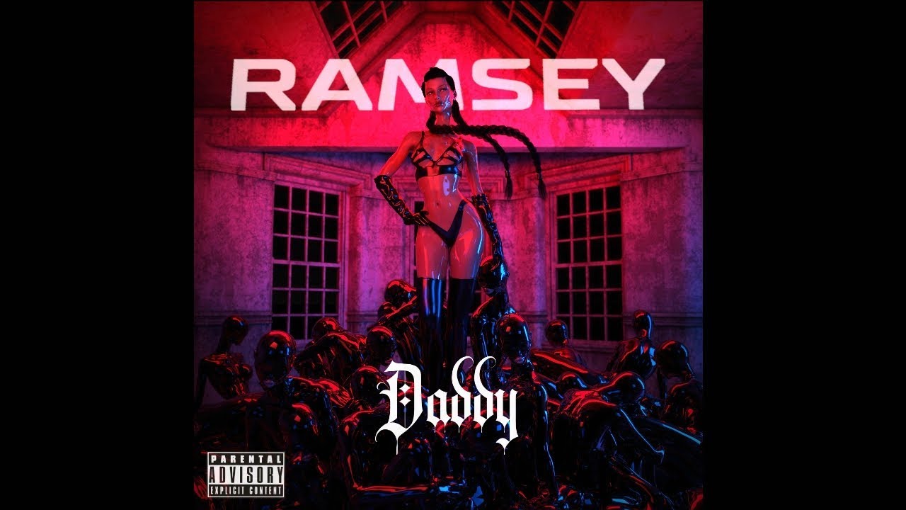 Ramsey   Daddy Official Music Video