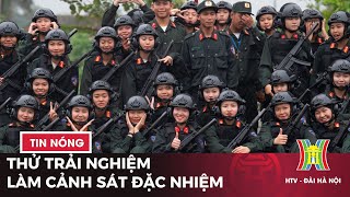 Phóng viên thử trải nghiệm làm cảnh sát đặc nhiệm và cái kết... | Tin tức mới nhất hôm nay